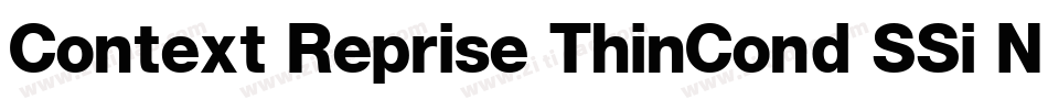 Context Reprise ThinCond SSi Normal字体转换